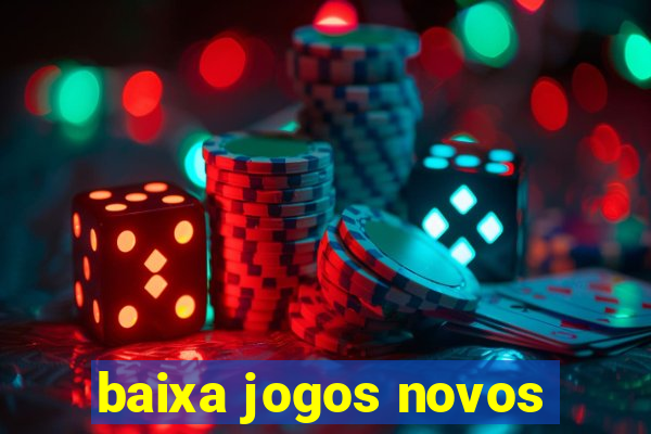 baixa jogos novos